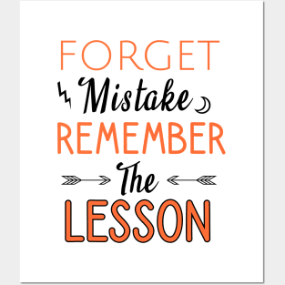 Forget mistake remember the lesson Posters and Art